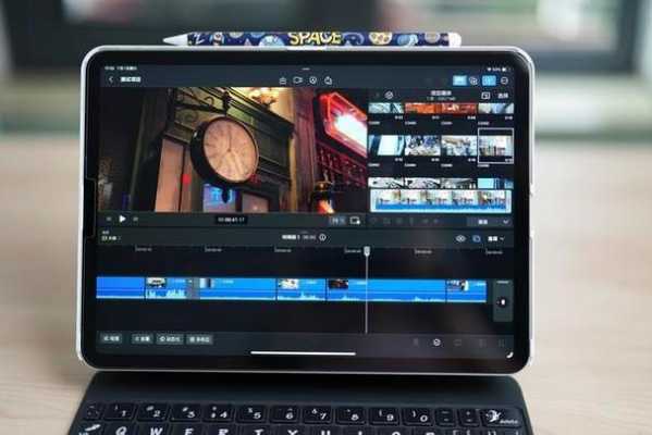 ipadpro第五代可以剪辑视频吗（苹果平板视频剪辑软件）